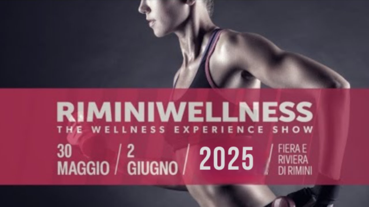 19ª RiminiWellness edition